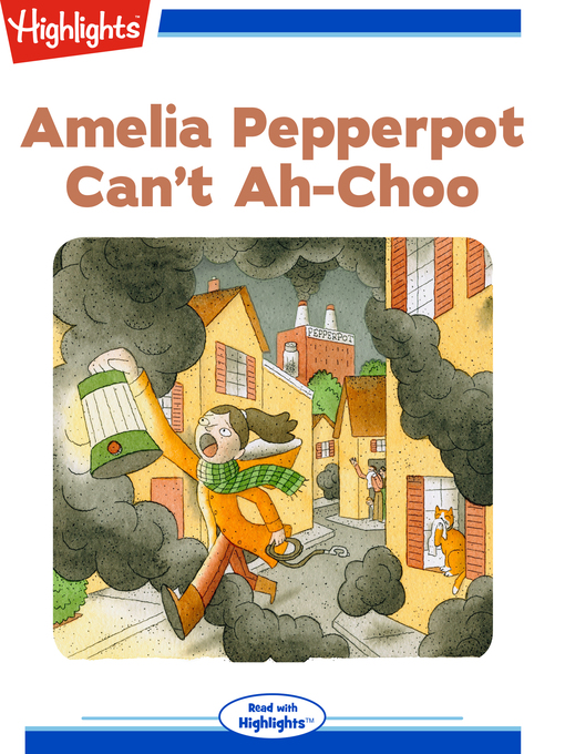 Title details for Amelia Pepperpot Can't Ah-Choo by Jennifer Lynn Melnick - Available